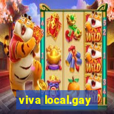 viva local.gay